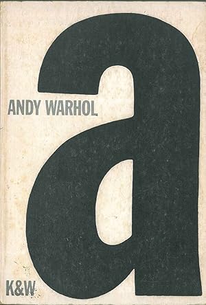 Andy Wahrol. Ein Roman