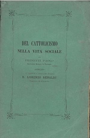 Del cattolicesimo nella vita sociale