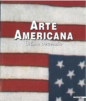 Arte americana. Ultimo decennio
