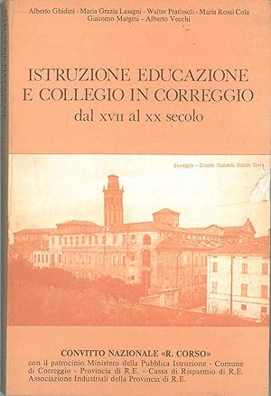 Istruzione educazione e collegio in Correggio dal XVII al XX secolo