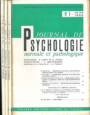 Journal de psychologie normale ed pathologique. 62° année, 1965, annata completa Fondatori: Pierr...