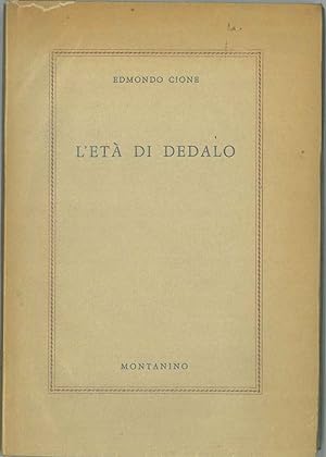 L' età di dedalo. religiosità, Cultura, Tecnica