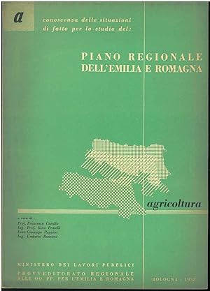Imagen del vendedor de Agricoltura. Piano regionale dell'Emilia Romagna a la venta por Studio Bibliografico Orfeo (ALAI - ILAB)