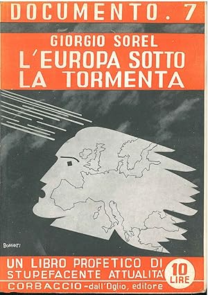 Bild des Verkufers fr L' Europa sotto la tormenta Prefazione e a cura di M. Missiroli zum Verkauf von Studio Bibliografico Orfeo (ALAI - ILAB)