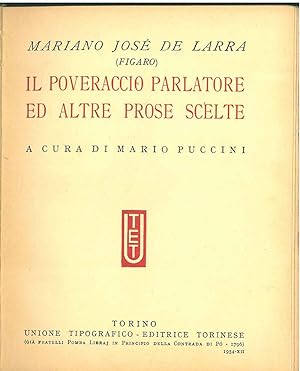 Il poveraccio parlatore ed altre prose scelte A cura di M. Puccini