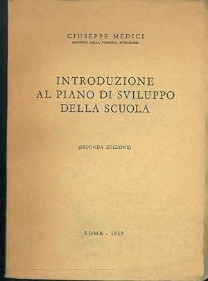 Introduzione al piano di sviluppo nella scuola