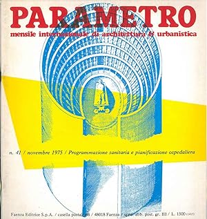 Parametro: mensile internazionale di architettura e urbanistica. N. 41, 1975. Programmazione sani...