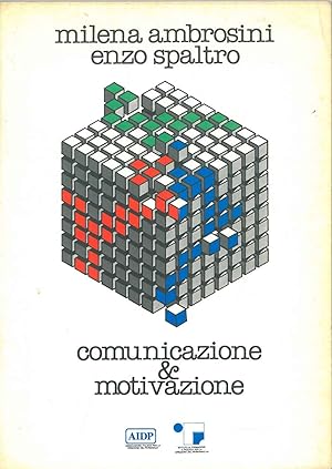 Comunicazione & motivazione