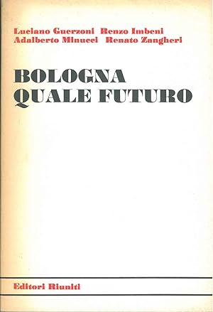 Bologna quale futuro
