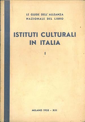 Istituti culturali in italia. I Le Guide dell'Alleanza Nazionale del Libro