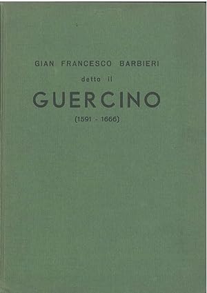 Gian Francesco Barbieri detto il Guercino (1591 - 1666) Fotografie: Fratelli Alinari