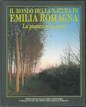 Il mondo della natura in Emilia Romagna. La pianura e la costa