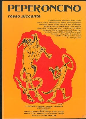 Peperoncino rosso piccante Prefazione di Luigi Veronelli Illustrazione di Umberto Sgarzi