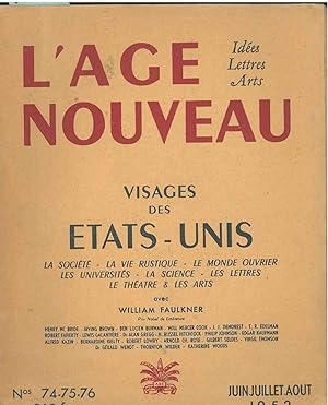 Visages des Etats-Unis; in "L'Age Nouveau. Idées lettres et arts". Giu/ago 1952- Num. 74-75-76