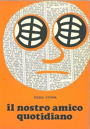 Il nostro amico quotidiano. Chi, dove, come, quando, perchè