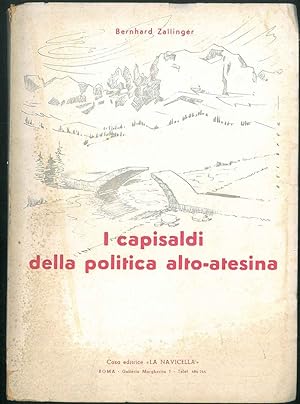 I capisaldi della politica alto-atesina