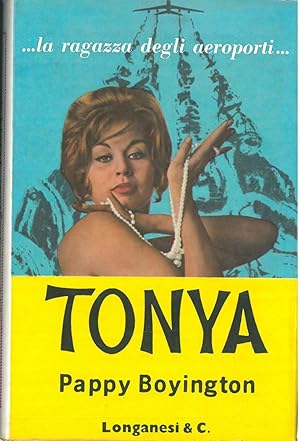 Seller image for Tonya for sale by Studio Bibliografico Orfeo (ALAI - ILAB)