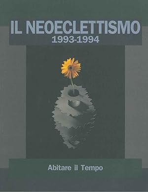 Interni annual. Il neoeclettismo 1993-1994. Abitare il tempo