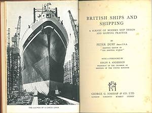 British Ship and shipping. A survey of modern ship design and shipping practice. With a Foreword ...