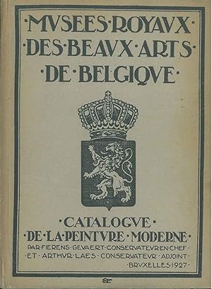 Musées Royaux des beaux-arts de Belgique : catalogue de la peinture moderne