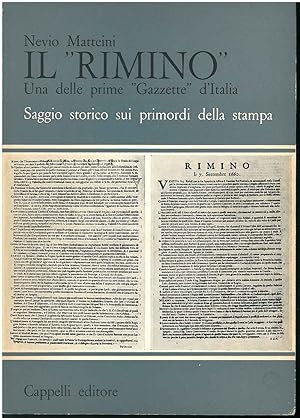 Il "Rimino". Una delle prime "gazzette" d'Italia. Saggio storico sui primordi della stampa