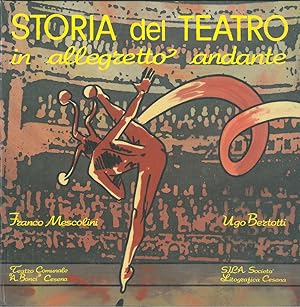 Storia del Teatro in allegretto andante