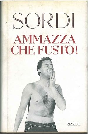 Ammazza che fusto! A curadi M. Moscati