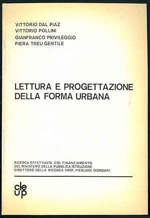 Bild des Verkufers fr Lettura e progettazione della forma urbana zum Verkauf von Studio Bibliografico Orfeo (ALAI - ILAB)