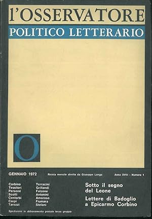 L' osservatore politico letterario. Rivista mensile diretta da Giuseppe Longo. 1972/1. In evidenz...