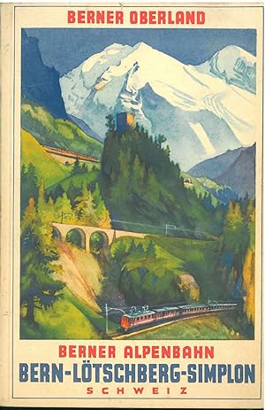 Berner Alpenbahn, Bern-Lotschberg-Simplon