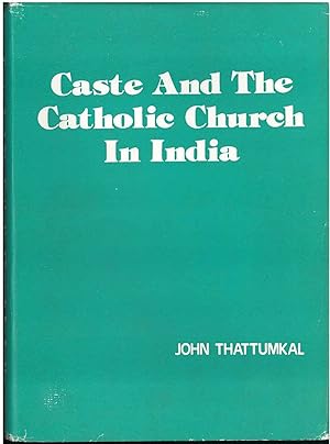 Caste and the Catholic Church in India