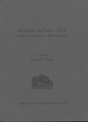 Effemeride dell'anno 1860 nella provincia metaurense