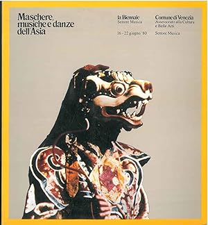 Maschere, musiche e danze dell'Asia. Venezia 10-22 giugno 1980