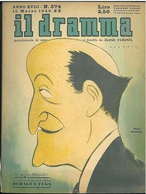 Il dramma: quindicinale di commedie di grande sucesso. 1942, n. 374 In copertina caricatura di Ma...
