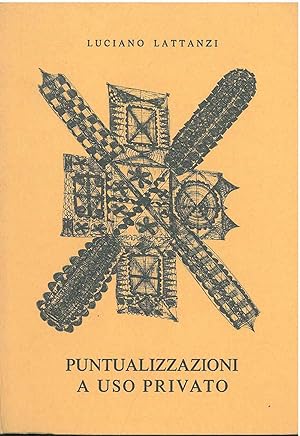 Puntualizzazioni a uso privato: 8 saggi 8 disegni