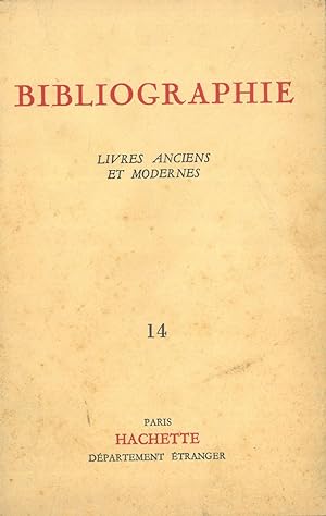 Bibliographie. Livres anciens et modernes. Catalogo 14. 1094 titoli