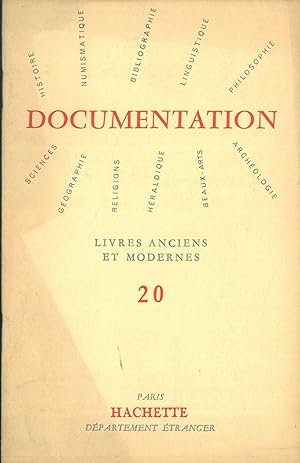 Documentatio. Livres anciens et modernes. Catalogo 20. 688 titoli