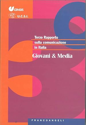 Terzo rapporto sulla comunicazione in Italia. Giovani & media