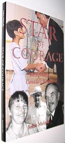 Seller image for Star of Courage: Recognizing Canada's Heroes SIGNED for sale by Alex Simpson