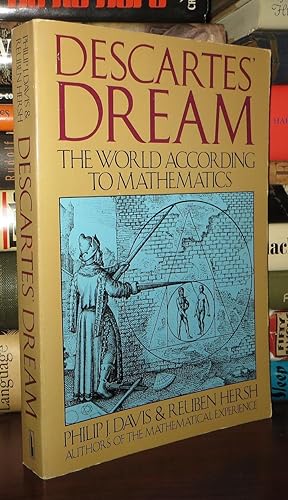 Seller image for DESCARTES' DREAM The World According to Mathematics for sale by Rare Book Cellar