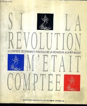 Seller image for SI LA REVOLUTION M'ETAIT COMPTEE. for sale by Le-Livre