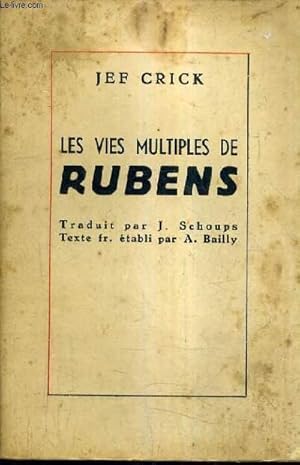 Immagine del venditore per LES VIES MULTIPLES DE RUBENS. venduto da Le-Livre