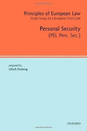 Image du vendeur pour Principles of European Law: Volume 3: Personal Security Contracts (European Civil Code) (v. 3) mis en vente par Bellwetherbooks