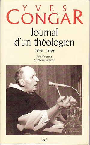 Journal d'un théologien (1946-1956).