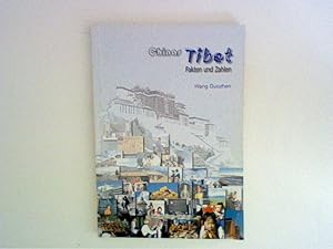 Imagen del vendedor de Chinas Tibet, Fakten und Zahlen. a la venta por ANTIQUARIAT FRDEBUCH Inh.Michael Simon