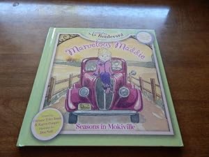 Seller image for Marvelous Maddie: Seasons in Mokiville for sale by Village Books and Music