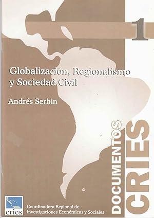 Seller image for Globalizacion, Regionalismo Y Sociedad Civil for sale by Riverwash Books (IOBA)