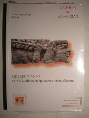 Sidereum Ana I. El río Guadiana en época post-orientalizante
