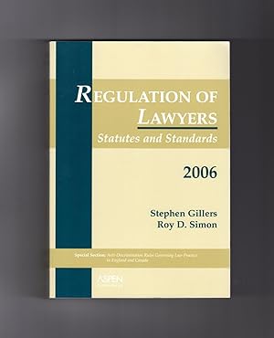 Imagen del vendedor de Regulation of Lawyers: Statutes and Standards - 2006 a la venta por Singularity Rare & Fine