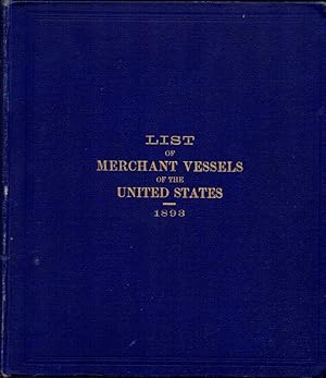 Twenty-Fifth Annual List of Merchant Vessels of the United States, with the Official Numbers and ...